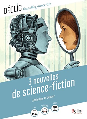 3 nouvelles de science-fiction von BELIN EDUCATION